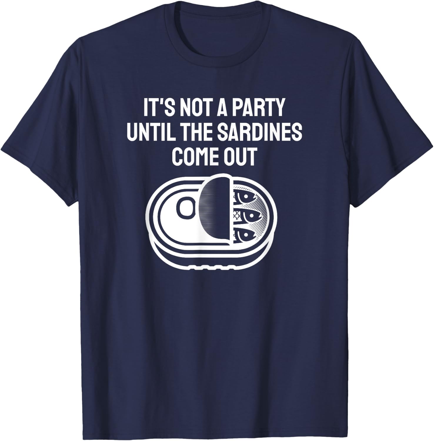 Funny Sardine Designs Black Party Fishing T-Shirt - T-Shirt | Navy