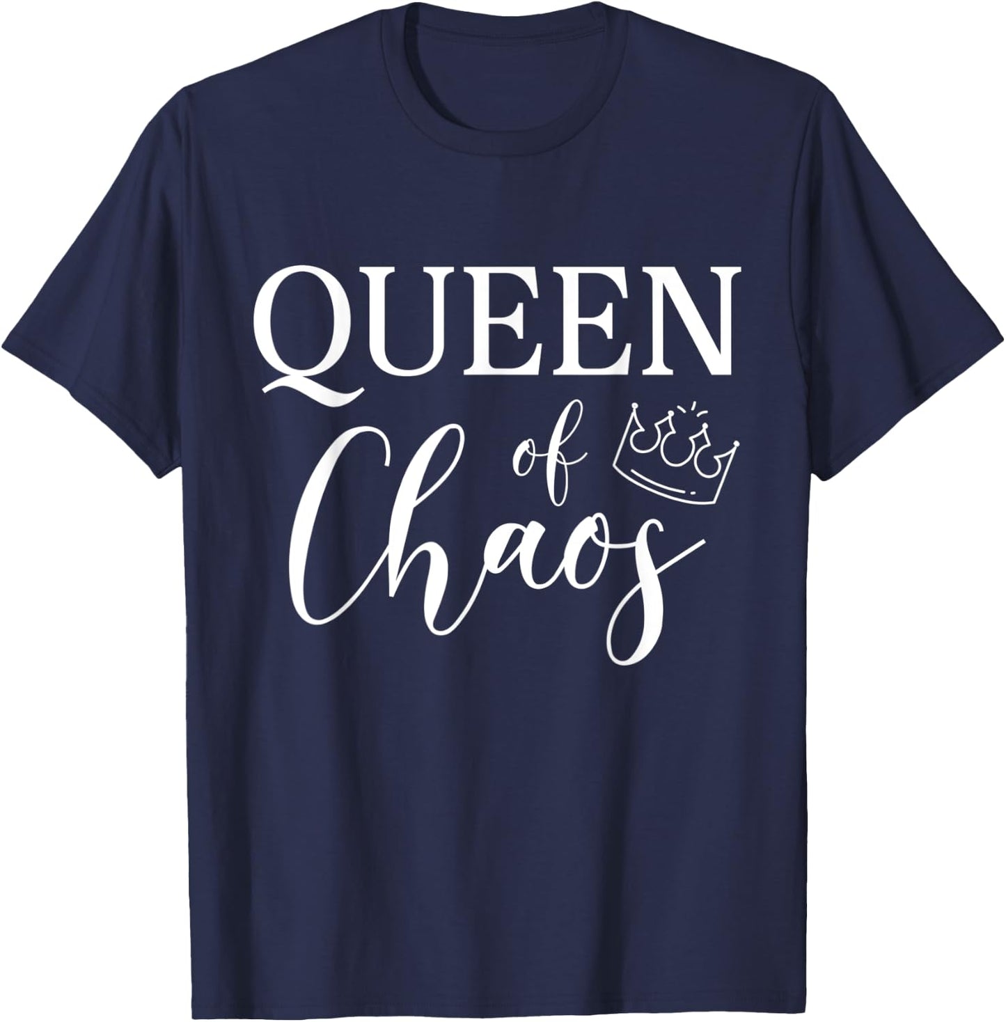 Queen of Chaos T-Shirt - T-Shirt | Navy