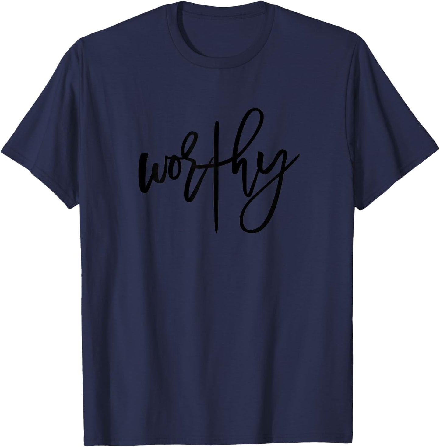 Worthy Easter Saying with Cross Design for Christian Women T-Shirt - T-Shirt | Navy