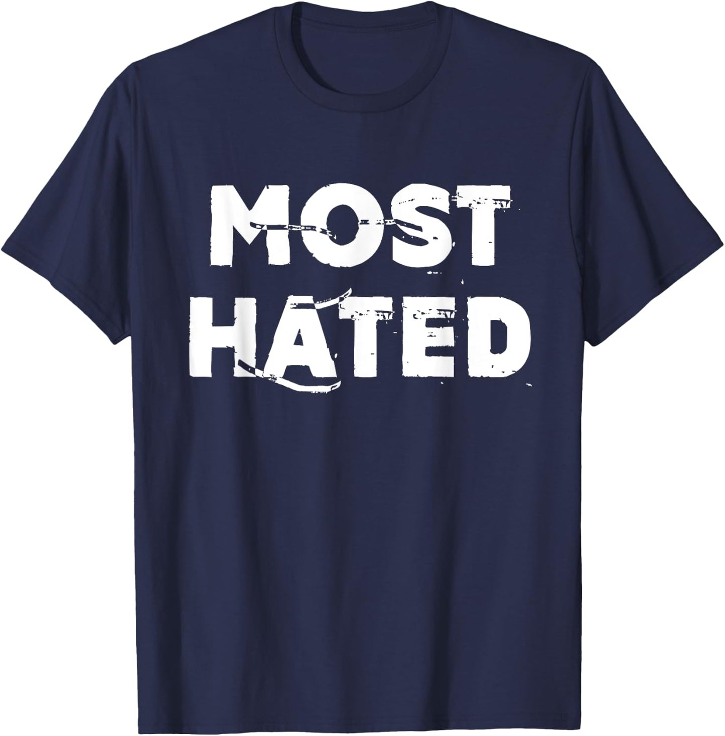 Most Hated T-Shirt - T-Shirt | Navy