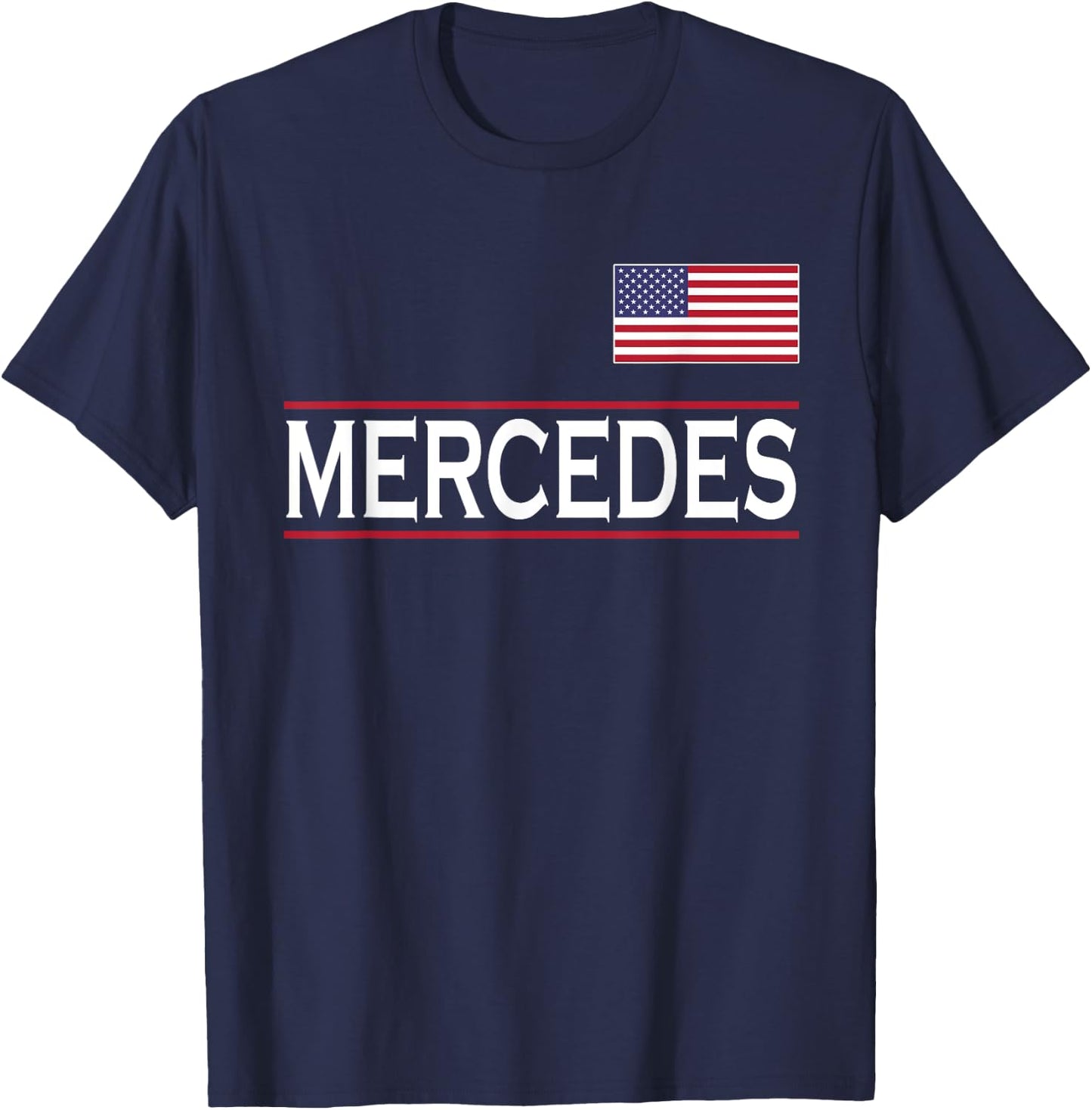 USA American Flag Name Christmas Women Present MERCEDES Personalized Name Funny Birthday Gift T-Shirt - T-Shirt | Navy