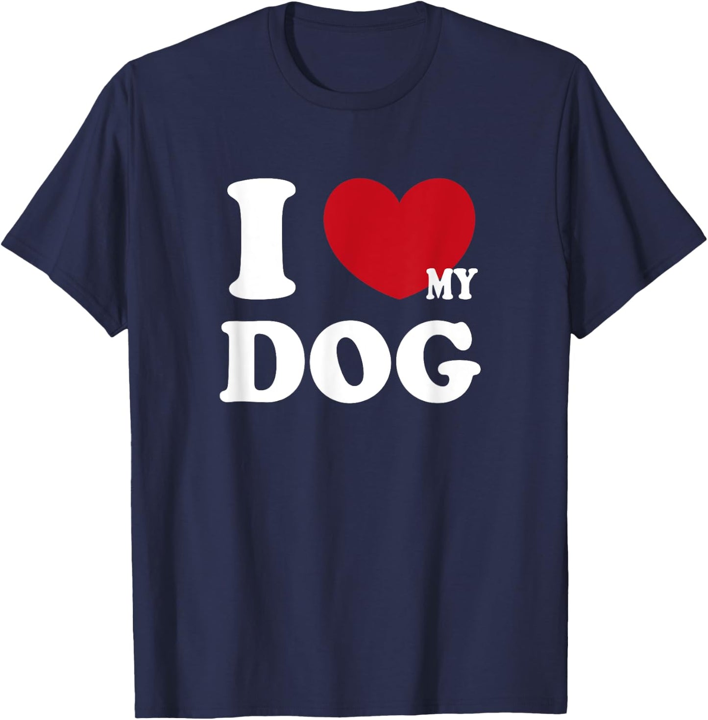 I Love My Dog T-Shirt - T-Shirt | Navy