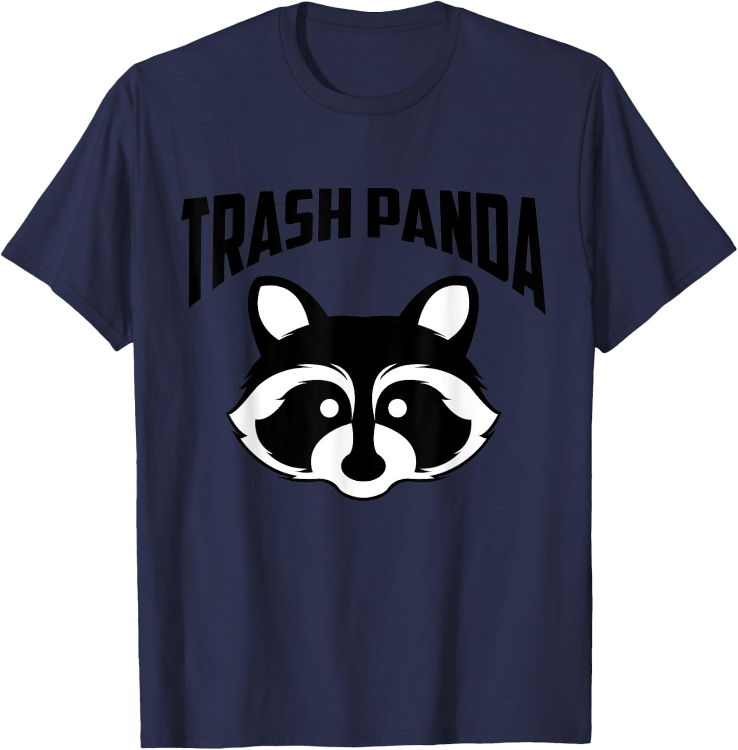 Save the Trash Pandas Funny Raccoon Animal Lover Funny Gift T-Shirt - T-Shirt | Navy