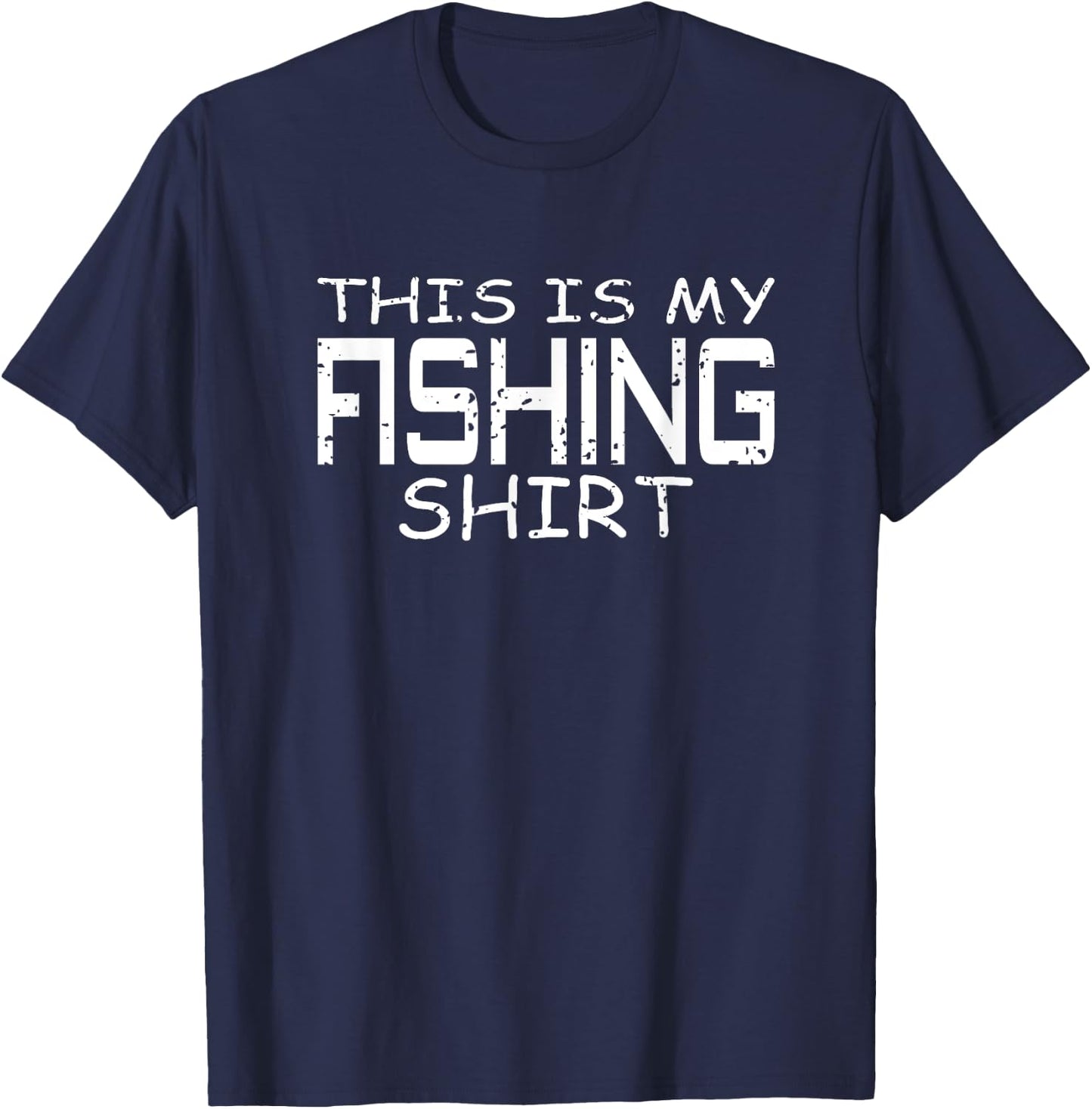 This Is My Fishing Shirt - Funny Fishing T-Shirt - T-Shirt | Navy