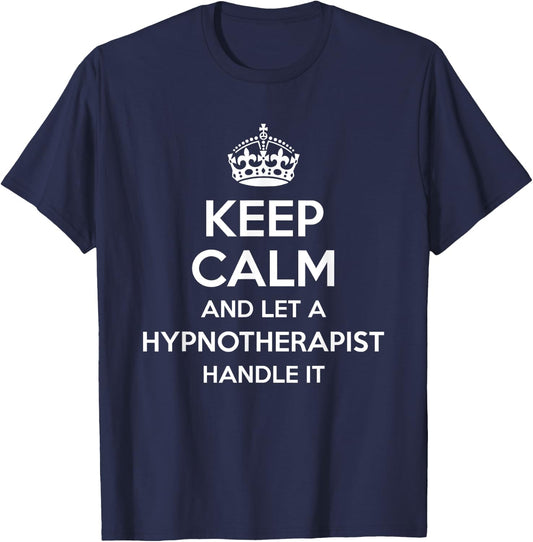 HYPNOTHERAPIST Gift Funny Job Title Profession Birthday Idea T-Shirt - T-Shirt | Navy