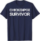 Chickenpox Survivor T-Shirt - T-Shirt | Navy