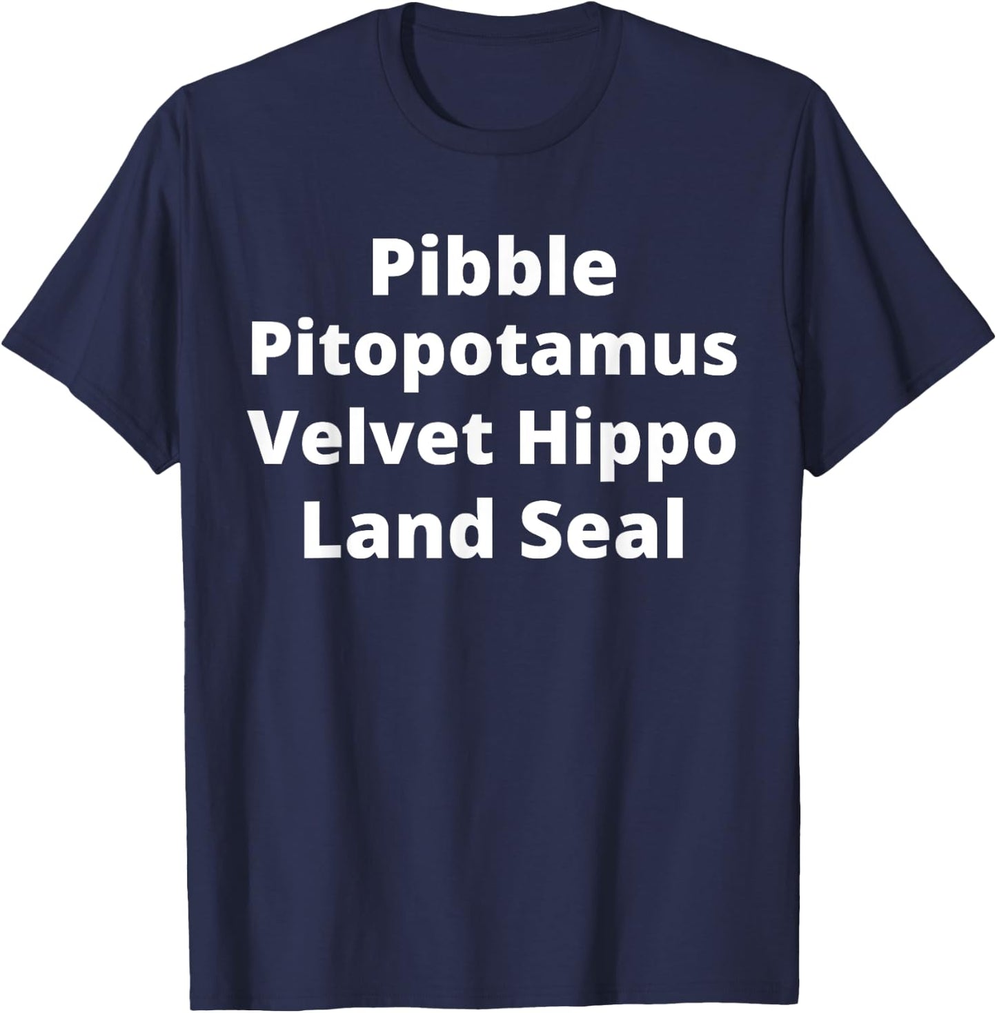 Pibble Mom Pitopotamus Dad Pitbull Lover Gift T-Shirt - T-Shirt | Navy