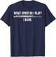 Funny Marching Band Season Gift Flute Player Men Women T-Shirt - T-Shirt | Navy