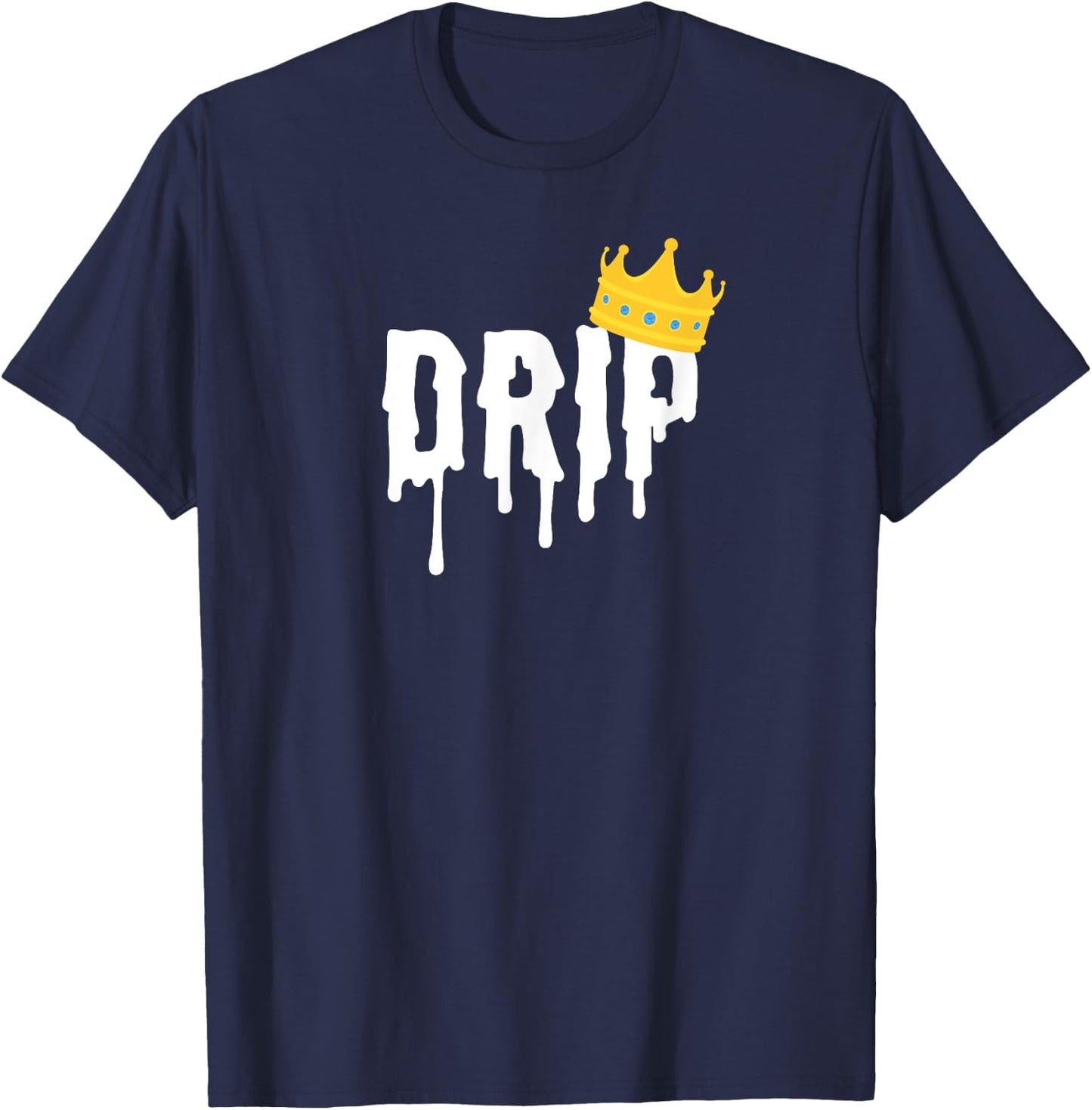 Drip King | Drip Shirt T-Shirt - T-Shirt | Navy