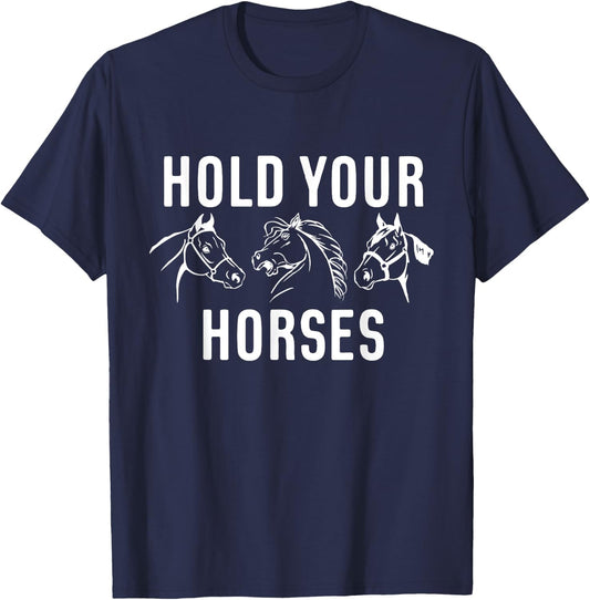 Hold Your Horses Horse Race T-Shirt - T-Shirt | Navy