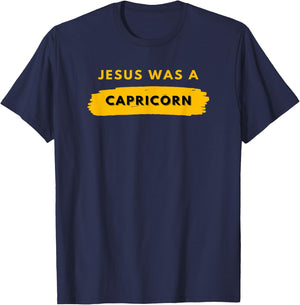 Jesus Was a Capricorn T-Shirt - T-Shirt | Navy