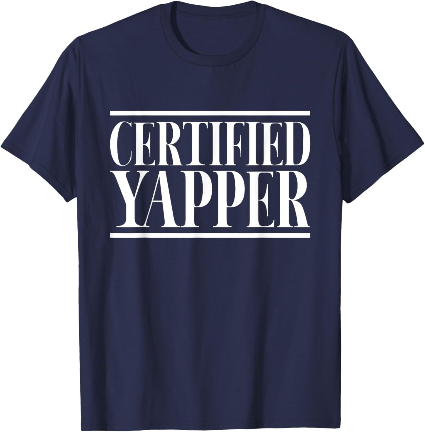Certified Yapper T-Shirt - T-Shirt | Navy