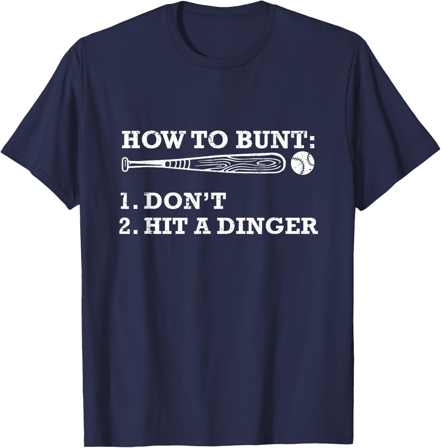 How To Bunt Funny Baseball Gift T-Shirt - T-Shirt | Navy
