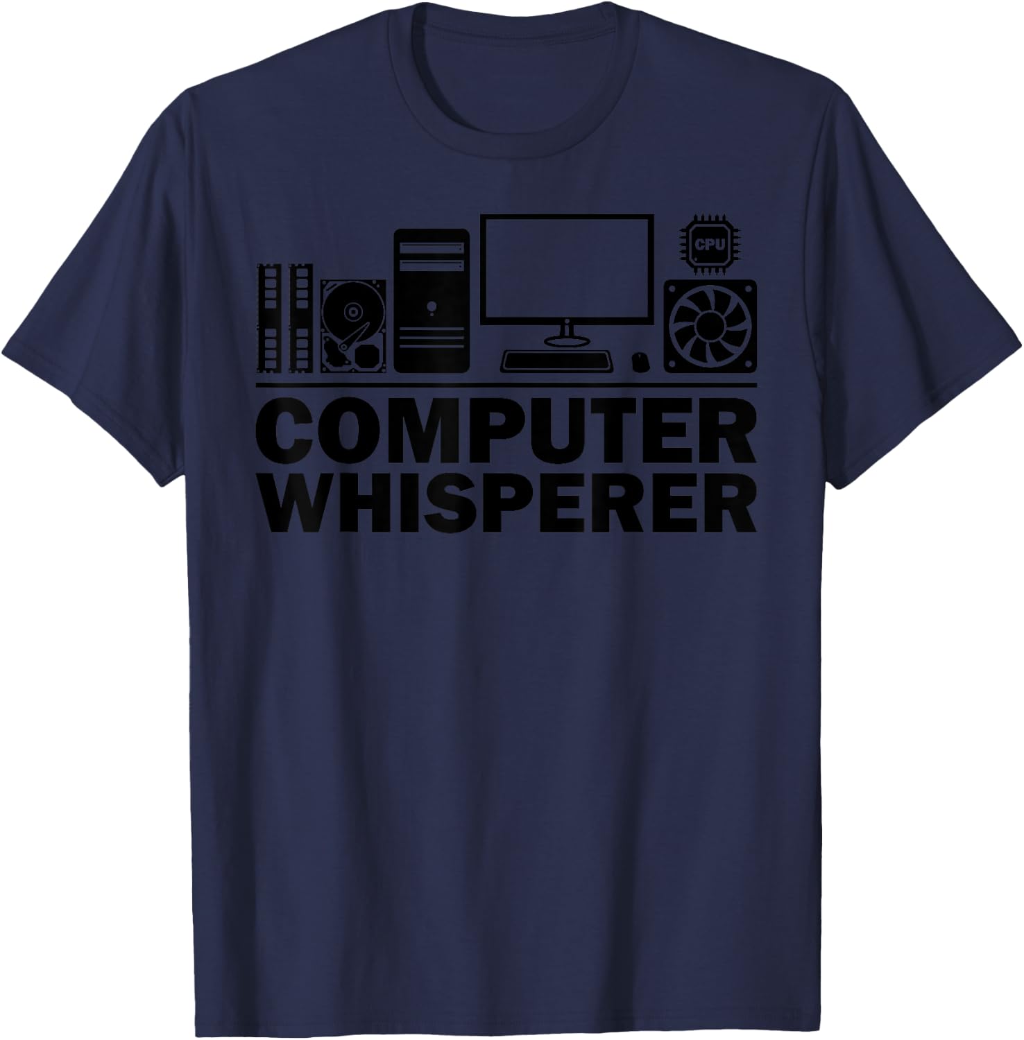 Funny Computer Geek Tech Nerd Gift Men Women Cool Support T-Shirt - T-Shirt | Navy
