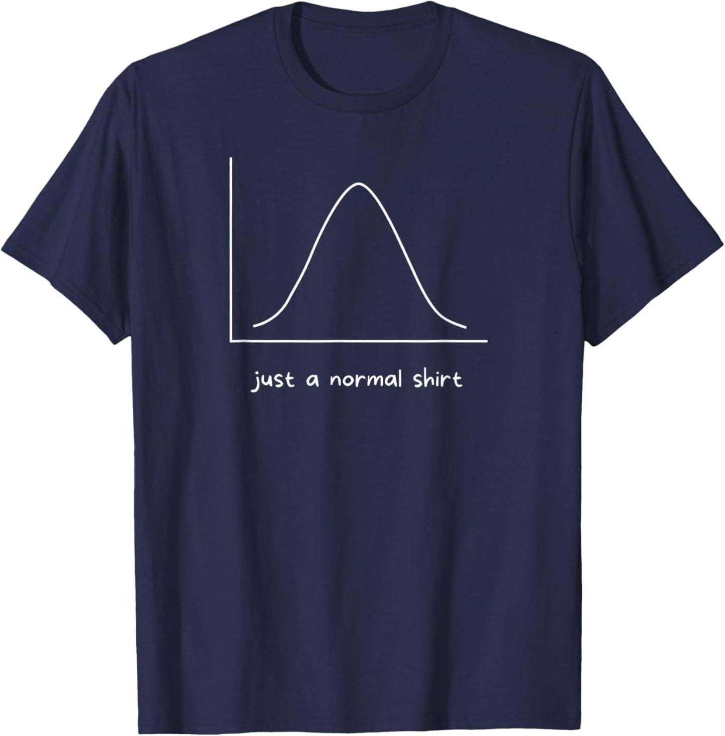 Just A Normal Shirt Funny Computer Science Data Graphic T-Shirt - T-Shirt | Navy