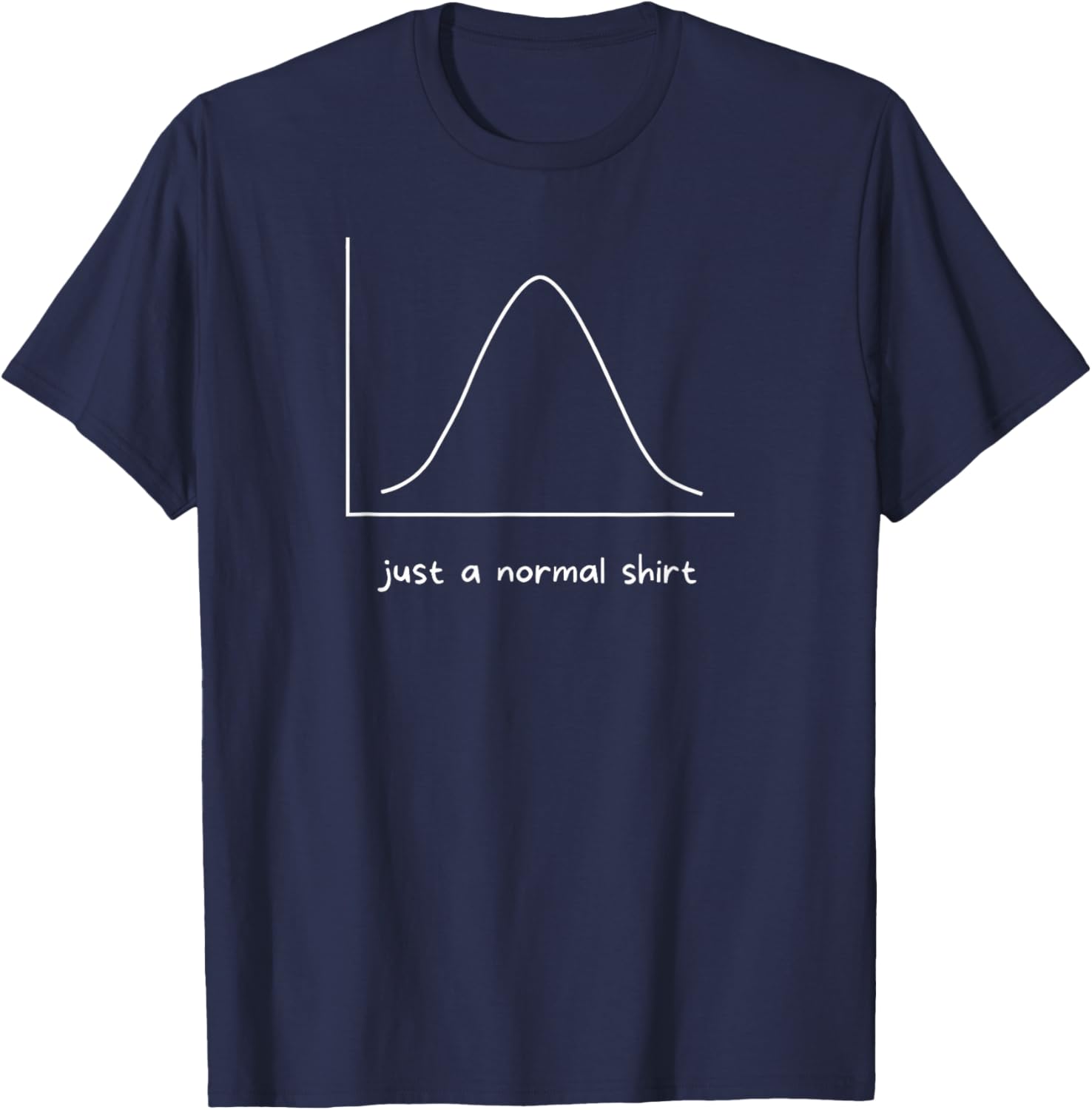 Just A Normal Shirt Funny Computer Science Data Graphic T-Shirt - T-Shirt | Navy