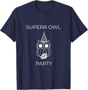 Superb Owl Party Funny Owl Lovers Pun Lovers T-Shirt - T-Shirt | Navy