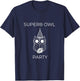Superb Owl Party Funny Owl Lovers Pun Lovers T-Shirt - T-Shirt | Navy