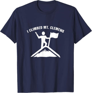 I Climbed Mt. Clemens (Michigan) T-Shirt - T-Shirt | Navy