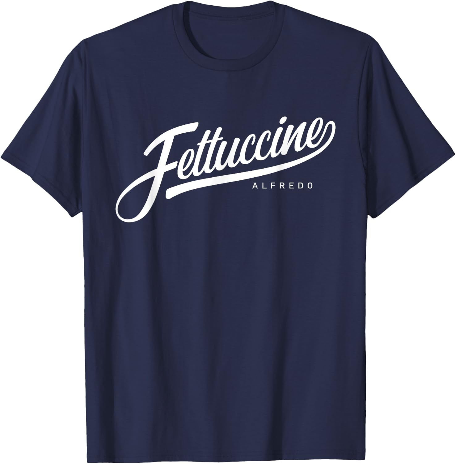 Funny Fettuccine Alfredo, pasta, italian food baseball T-Shirt - T-Shirt | Navy