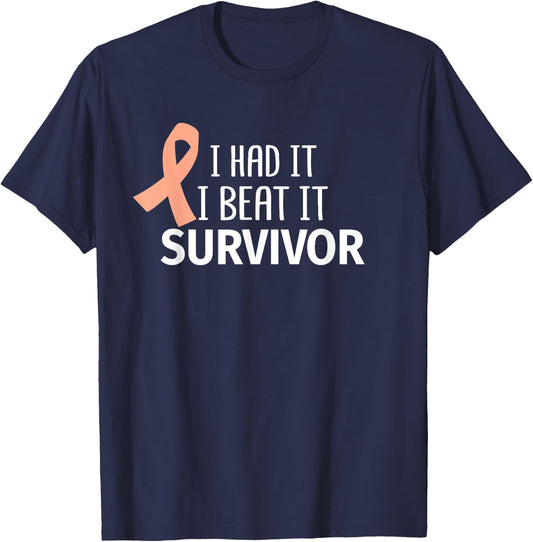 Uterine Cancer I Had It I Beat It Survivor Peach Ribbon Gift T-Shirt - T-Shirt | Navy