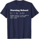 Nursing school - fun definition, funny future nurse gift T-Shirt - T-Shirt | Navy