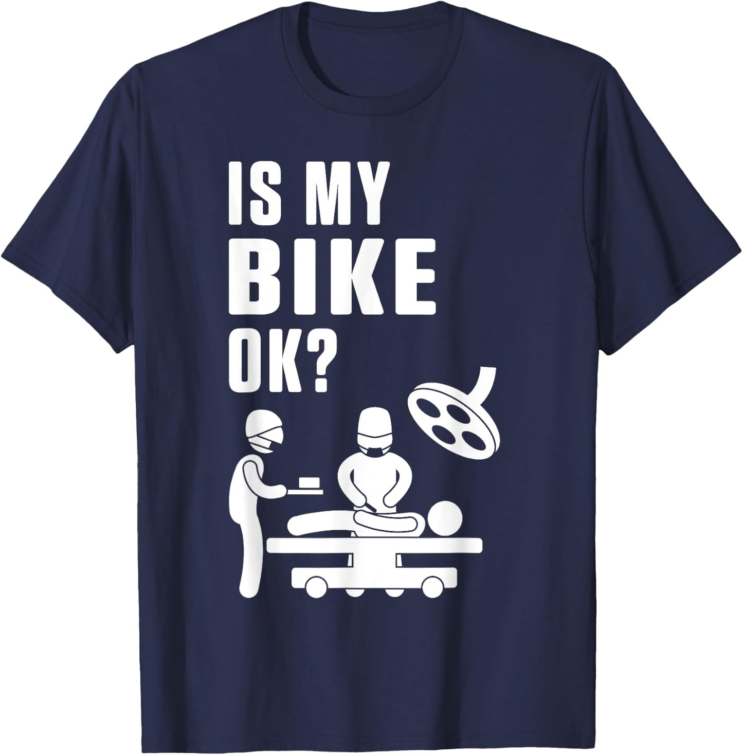 Ist Mein Bike Okay Cyclist Bicycle Cycling Rides Stunt T-Shirt - T-Shirt | Navy