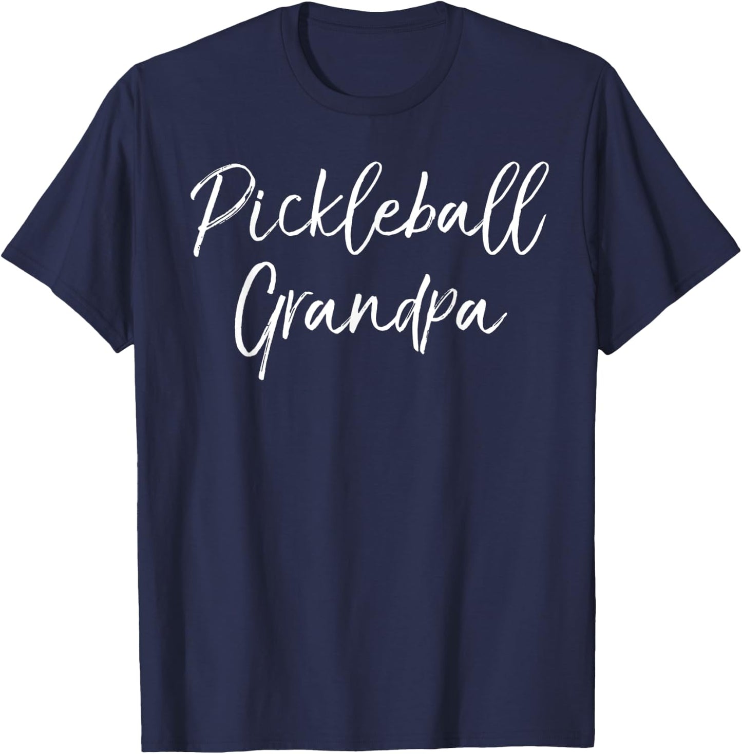 Cute Pickle Ball Quote Father's Day Gift Pickleball Grandpa T-Shirt - T-Shirt | Navy