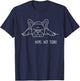 Funny Nope Not Today French Bulldog Lover Nope Not Today Men Women Girls Kids T-Shirt - T-Shirt | Navy