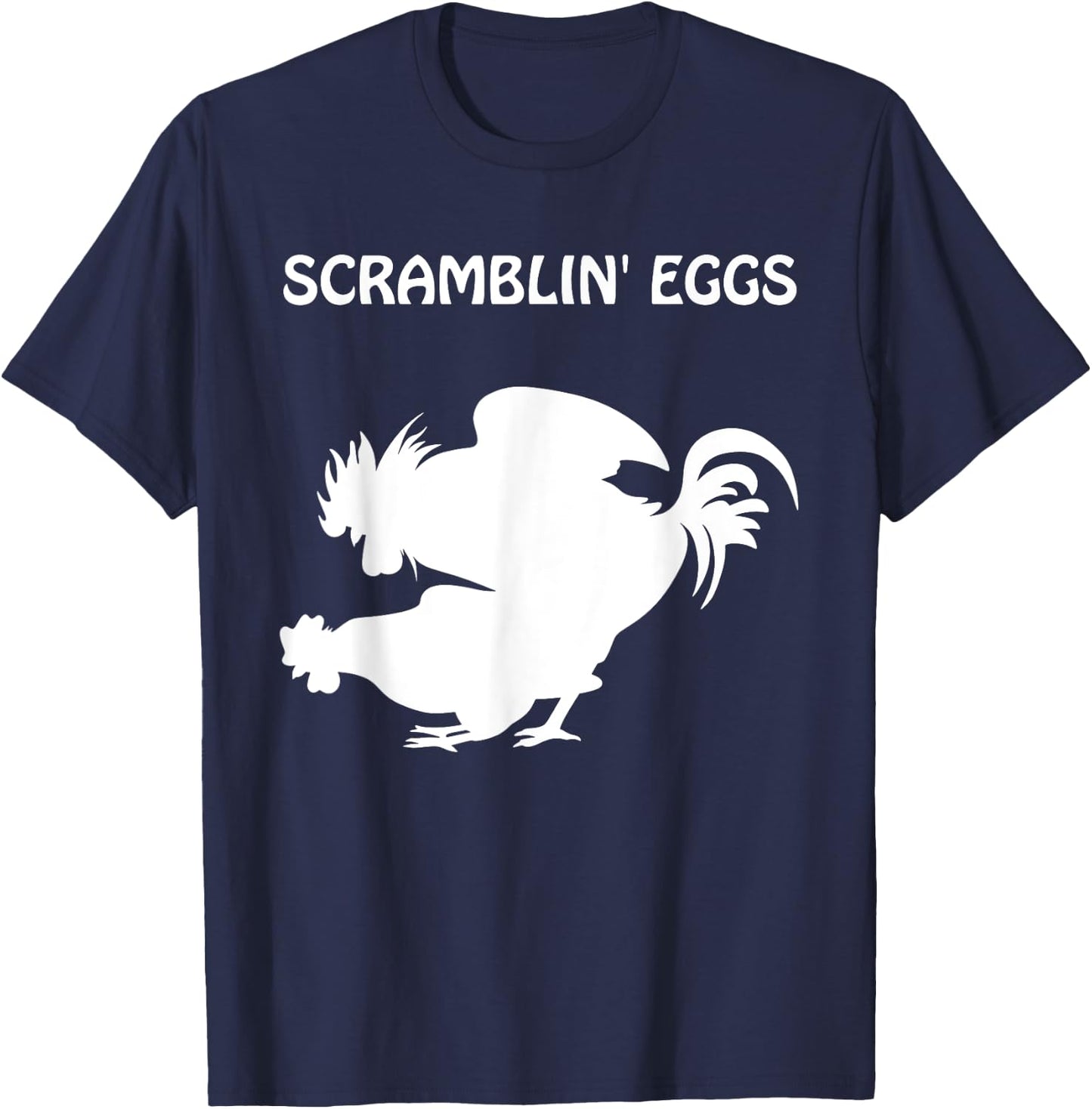 Scramblin' Eggs - The Cousin To Makin' Bacon T-Shirt - T-Shirt | Navy