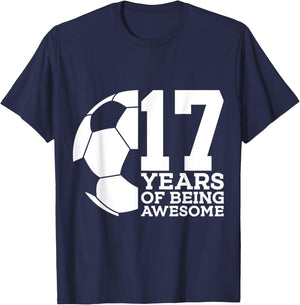 17 Years of Being Awesome Soccer 17th Birthday T-Shirt - T-Shirt | Navy
