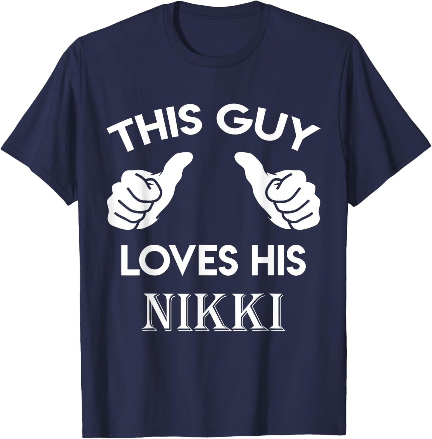 This guy loves his NIKKI gift valentine heart belongs 3 T-Shirt - T-Shirt | Navy