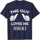 This guy loves his NIKKI gift valentine heart belongs 3 T-Shirt - T-Shirt | Navy