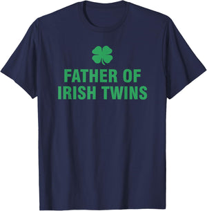Father Of Irish Twins T-Shirt - T-Shirt | Navy