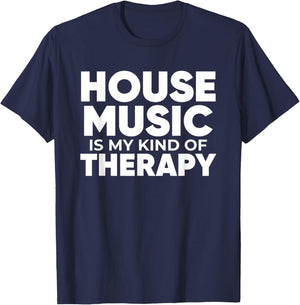 House Music Therapy - EDM DJ Quote Househead T-Shirt - T-Shirt | Navy