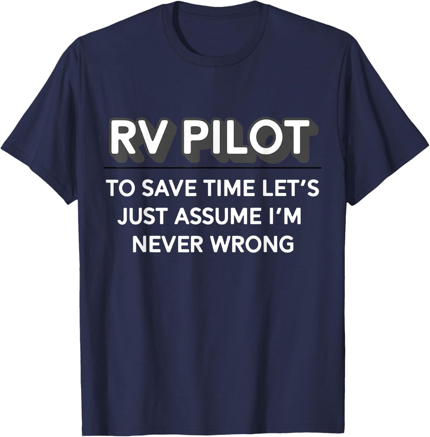 Retro RV Pilot Shirt Perfect For Couples Camping Motorhome T-Shirt - T-Shirt | Navy