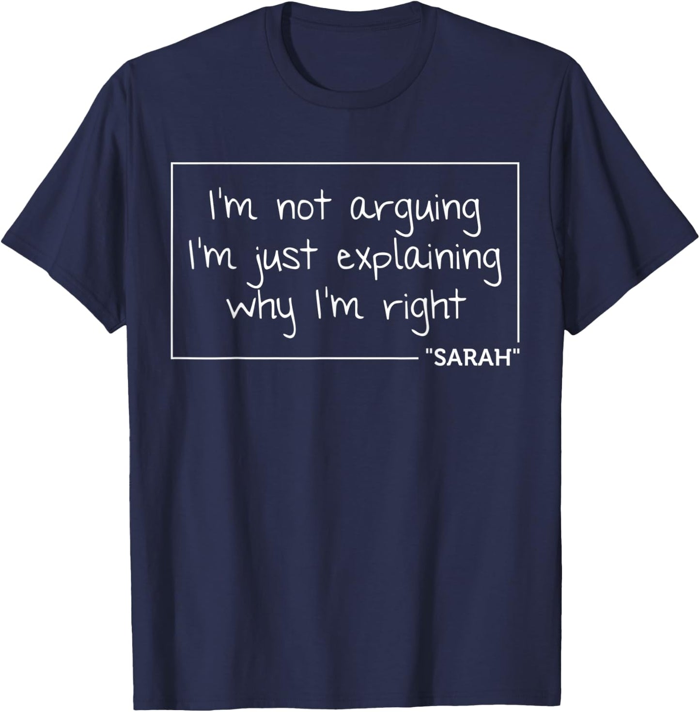 SARAH Quote Personalized Name Funny Birthday Gift T-Shirt - T-Shirt | Navy