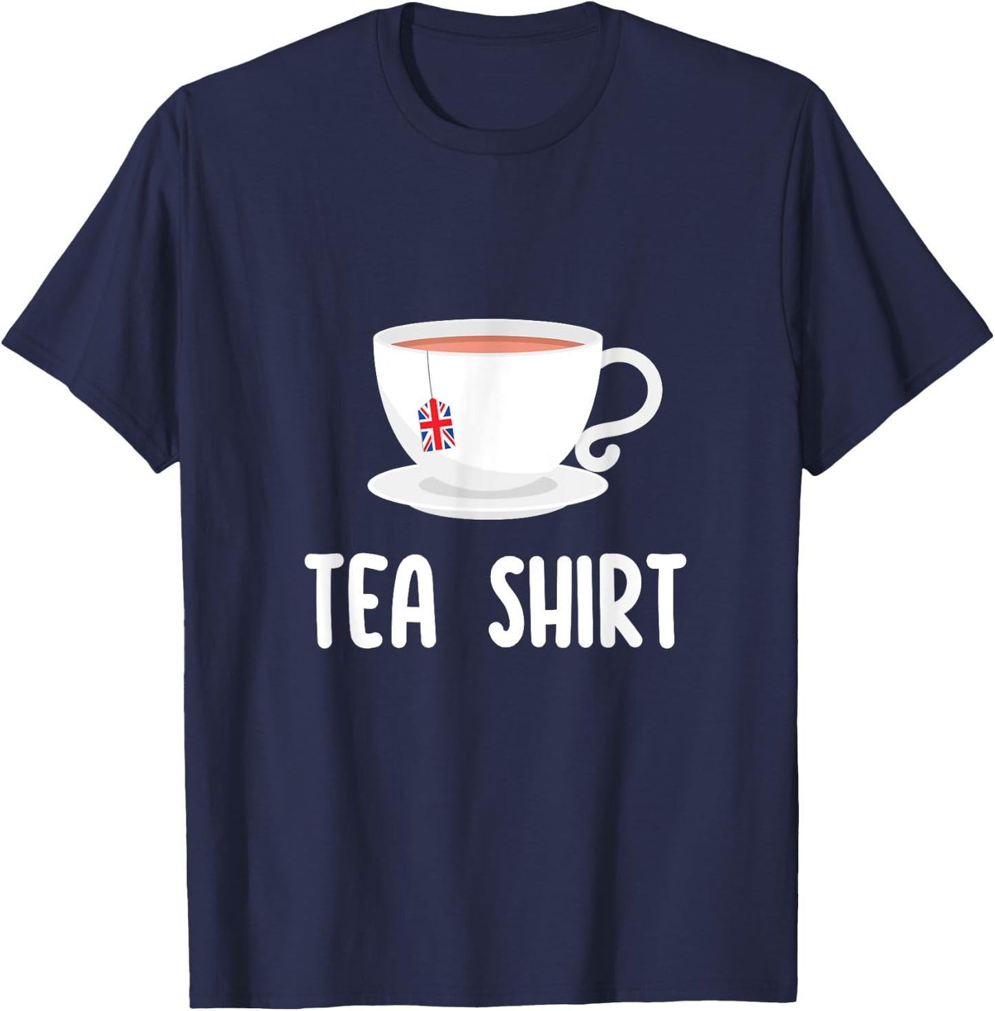 British English Tea Shirt Lover Funny United Kingdom UK Flag T-Shirt - T-Shirt | Navy
