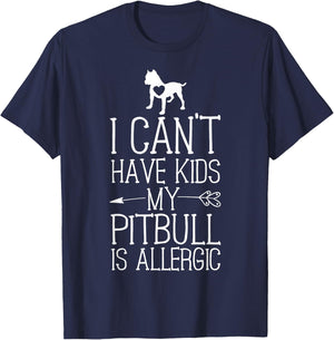 Pitbull Mama Gift Funny Dog Mom Shirts Can't Have Kids T-Shirt - T-Shirt | Navy