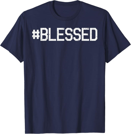 Blessed God Jesus Christ Faith Religious Christian Gift T-Shirt - T-Shirt | Navy