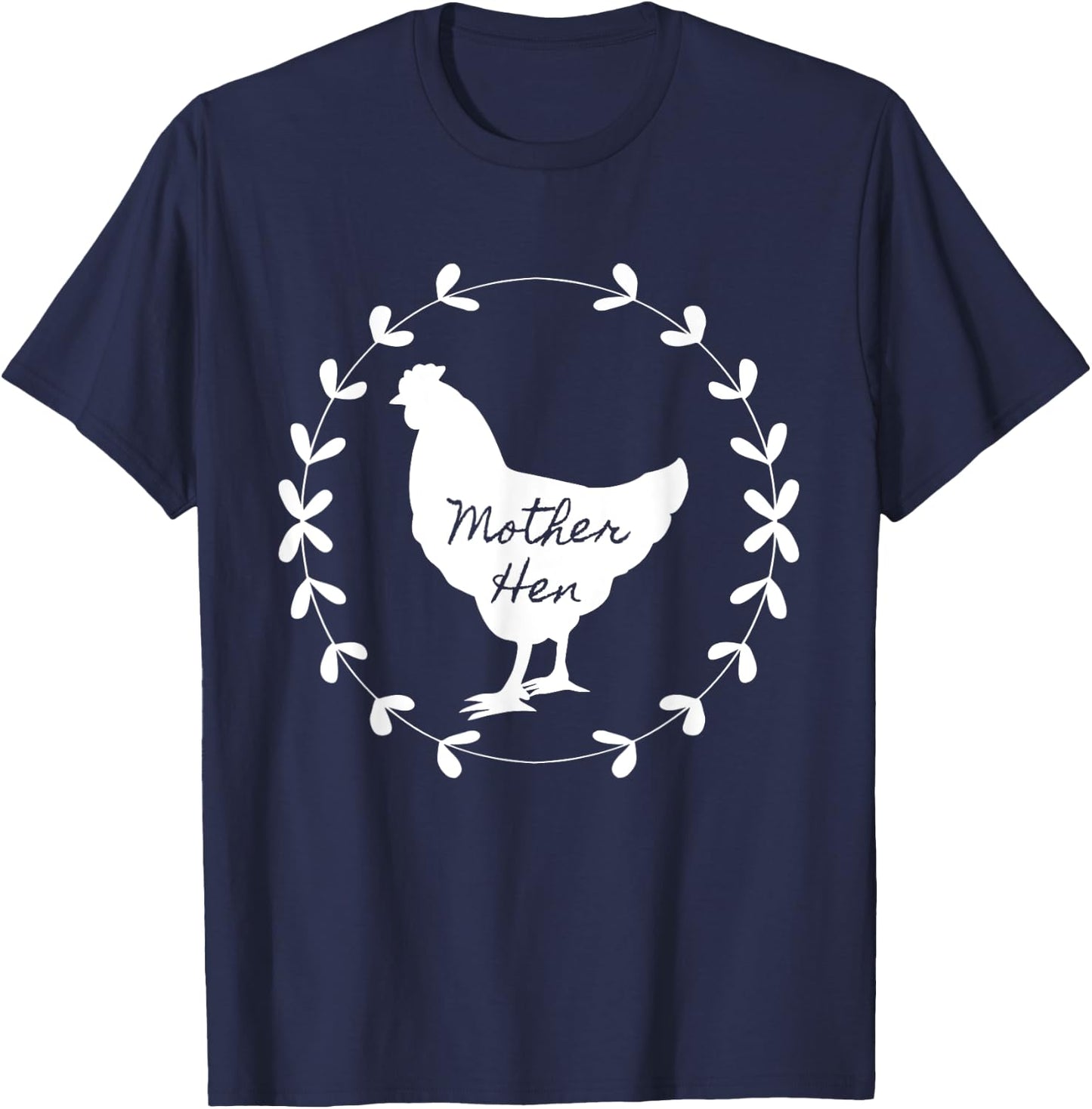 Mother Hen, beautiful country garland vintage chicken T-Shirt - T-Shirt | Navy