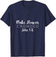 Make Heaven Crowded John 3:16 Christian Redeemer Bible T-Shirt - T-Shirt | Navy