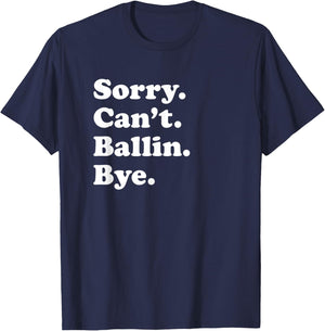 Funny Ballin Gift Women Boys or Girls T-Shirt - T-Shirt | Navy