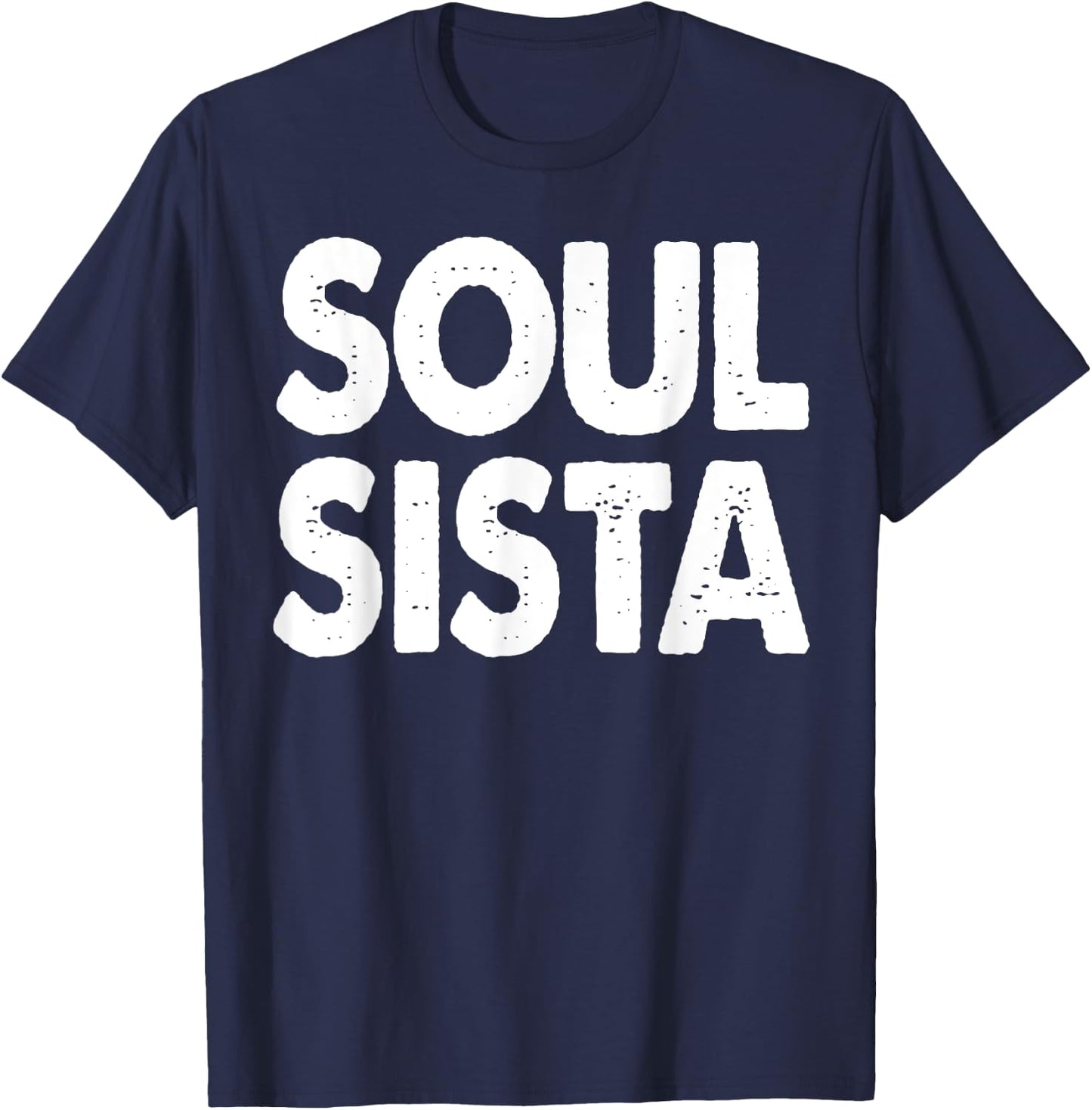 Soul Sista Shirt Funny Soul Power T-Shirt - T-Shirt | Navy