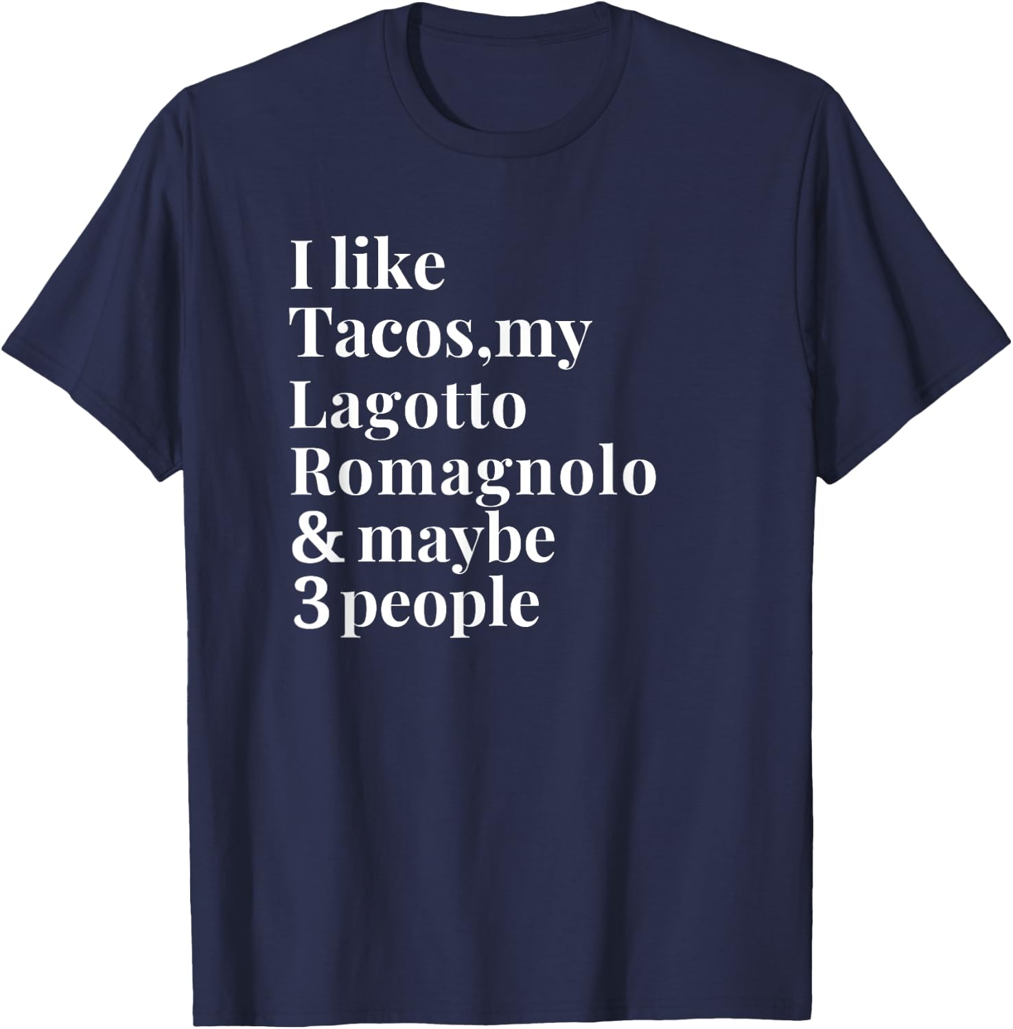 Lagotto Romagnolo Funny Dog Owner Tacos Lover Gift Women Men T-Shirt - T-Shirt | Navy