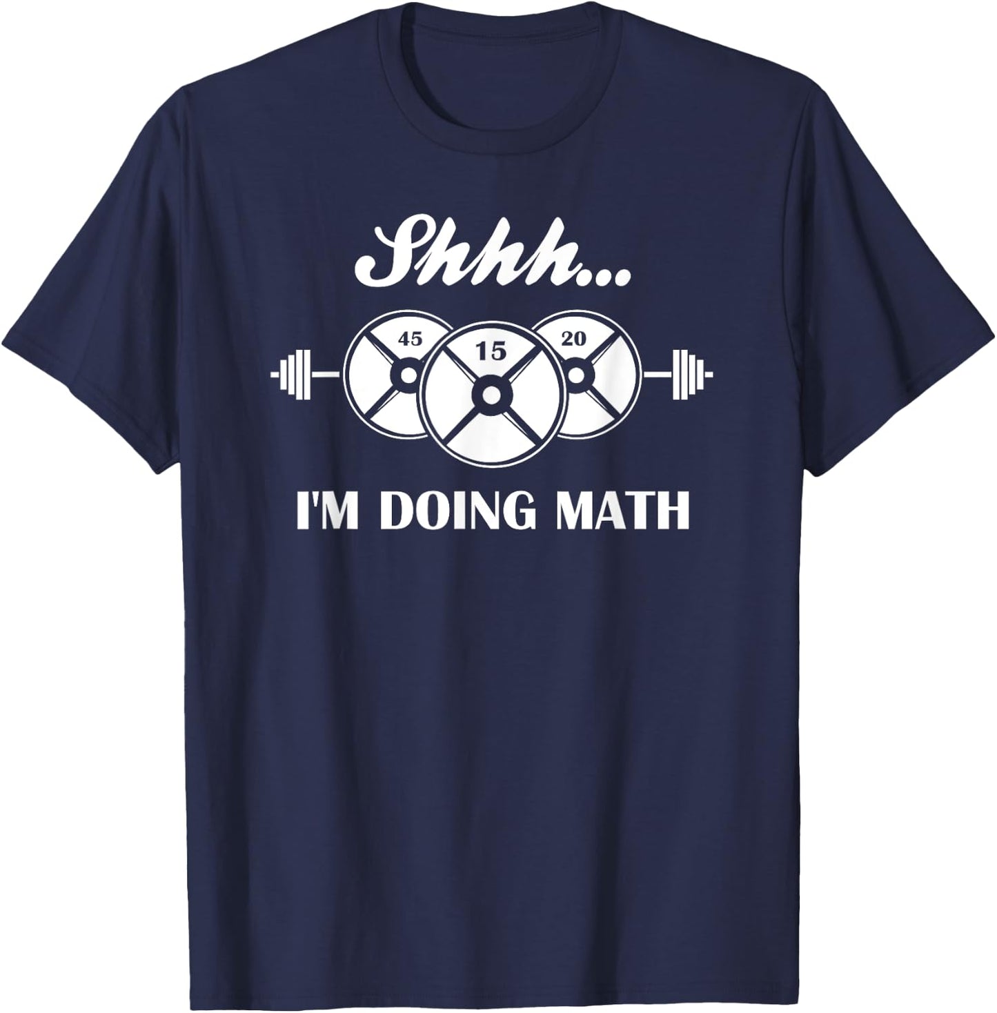 Shhh I'm Doing Math Weight Lifting Math Lover Quote Vintage T-Shirt - T-Shirt | Navy