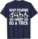 Funny Wheelchair Handicap Keep Staring I Might Do A Trick T-Shirt - T-Shirt | Navy