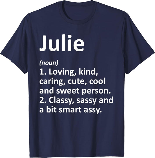 JULIE Definition Personalized Name Funny Birthday Gift T-Shirt - T-Shirt | Navy