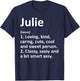 JULIE Definition Personalized Name Funny Birthday Gift T-Shirt - T-Shirt | Navy