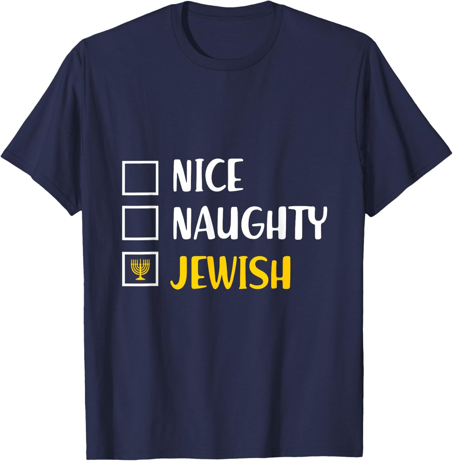 Funny Chanukah s Hanukkah Nice Naughty Jewish T-Shirt - T-Shirt | Navy